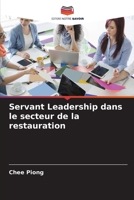 Servant Leadership dans le secteur de la restauration (French Edition) B0CLFY4GVR Book Cover