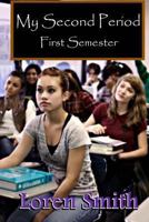 My Second Period: First Semester 149211331X Book Cover