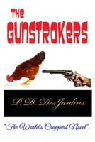 The Gunstrokers 0578632918 Book Cover