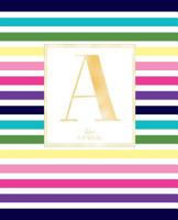 Dotted Journal: Dotted Grid Bullet Notebook Journal Colorful Stripes Gold Monogram Letter A (7.5” x 9.25”) for Women Teens Girls and Kids 1790755344 Book Cover