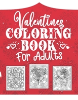 Valentine Coloring Books for Adults: Lovely Valentine's Day Coloring Book for Adults filled with Cute Animals, Romantic Hearts, Flowers & Funny Hilari B08RGYGJC9 Book Cover