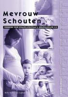 Mevrouw Schouten 9031338249 Book Cover