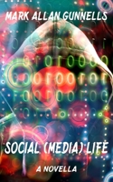 Social (Media) Life 1645620239 Book Cover