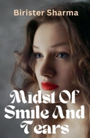 Midst Of Smile And Tears B0GKQDDVSS Book Cover