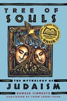 Tree of Souls: The Mythology of Judaism 0195327136 Book Cover