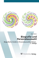 Biografie und Personalauswahl (German Edition) 6208856884 Book Cover