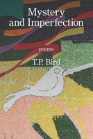 Mystery and Imperfection 1639800271 Book Cover