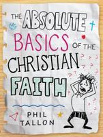 The Absolute Basics of the Christian Faith DVD 162824299X Book Cover