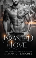 Branded in Love 1736804251 Book Cover
