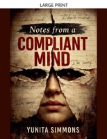Notes from a Compliant Mind B0GMLB9RNK Book Cover