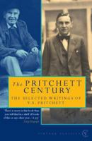 The Pritchett Century: A Selection of the Best by V. S. Pritchett (Modern Library Paperbacks) 0679602445 Book Cover