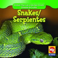 Snakes/Serpientes 1433901161 Book Cover