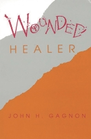 Wounded Healer (Frontiers in Psychotherapy) 1567500633 Book Cover