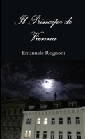 Il Principe di Vienna 129138443X Book Cover
