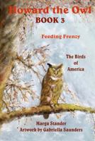 Howard the Owl Book 3 Feeding Frenzy 1492376809 Book Cover