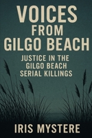 Voices From Gilgo Beach: Justice in the Gilgo Beach Serial Killings B0F88K2BZ5 Book Cover