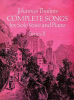 Complete Songs for Solo Voice and Piano, Series II 0486238210 Book Cover