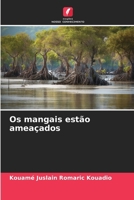 Os mangais estão ameaçados (Portuguese Edition) 6208370760 Book Cover