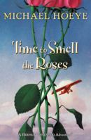 Time to Smell the Roses 0399244905 Book Cover