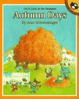 Autumn Days: Let's Look at the Seasons 0590617435 Book Cover