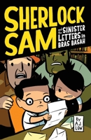 Sherlock Sam and the Sinister Letters in Bras Basah 1449479758 Book Cover