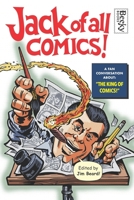 Jack of All Comics!: A Fan Conversation About the King of Comics (Comic Book Culture) B0FFB8CC71 Book Cover