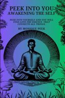 Peek Into You: Awakening the Self B0G37RRTRN Book Cover