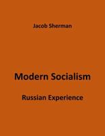 Modern Socialism. Russian Experience B0DY5VMR3C Book Cover