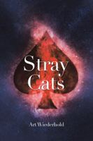 Stray Cats 1490790861 Book Cover