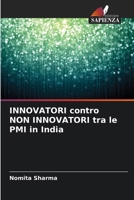 INNOVATORI contro NON INNOVATORI tra le PMI in India (Italian Edition) 6209903916 Book Cover