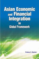 Asian Economic and Financial Integration in Global Framework 8177082248 Book Cover
