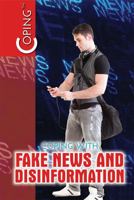 Coping with Fake News and Disinformation 1725341190 Book Cover