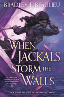 When Jackals Storm the Walls 1473223636 Book Cover