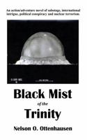 Black Mist of the Trinity 0990572498 Book Cover