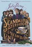 The Scandalous Sisterhood of Prickwillow Place 1250073391 Book Cover