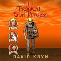 The Prodigal Son Returns 1503194000 Book Cover