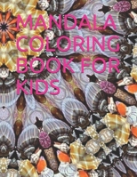 mandala coloring book for kids: Best coloring book for kids and adults; Best sale; 96 different qualities ... 165499040X Book Cover