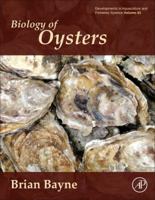 Biology of Oysters 0128034726 Book Cover