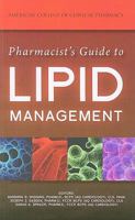 Pharmacist's Guide to Lipid Management 1939862043 Book Cover