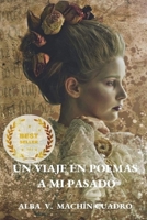 UN VIAJE EN POEMAS A MI PASADO B09NRH6VN5 Book Cover
