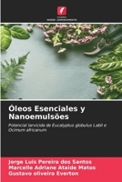 Óleos Esenciales y Nanoemulsões 6205963280 Book Cover