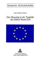 Der Monolog in Der Tragoedie Der Fruehen Stuart-Zeit 3261014520 Book Cover