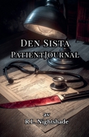 Den Sista PatientJournal (Swedish Edition) B0GPJ145ML Book Cover