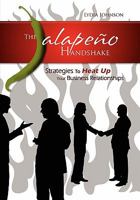 The Jalapeno Handshake 1599303361 Book Cover