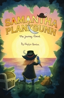 Samantha Plankgunn: The Journey Ahead 1960136011 Book Cover