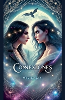 Conexiones (Spanish Edition) B0DW1ZVDWH Book Cover
