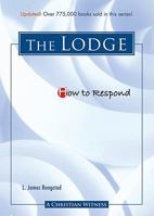 How to Respond: The Lodge 0758616228 Book Cover