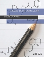 Create Your Own Story B0BQ9N76HM Book Cover