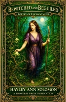 Bewitched and Beguiled: Poetry of Enchantment 9888834266 Book Cover