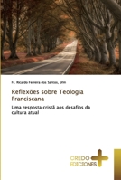 Reflexões sobre Teologia Franciscana 6131711356 Book Cover